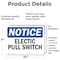 Signmission Electrical Pull Switch, 10 in W x Rectangle, Vinyl Decal OS-2PACK-NS-D-710-L-11681 - alternate 2